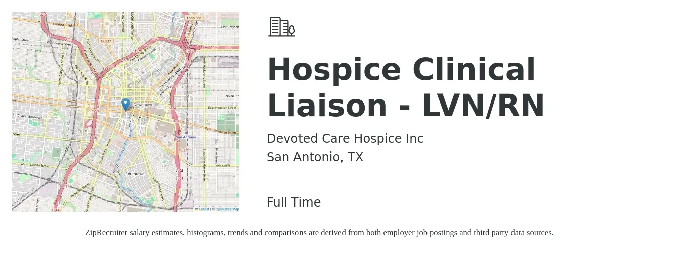 Devoted Care Hospice Inc job posting for a Hospice Clinical Liaison - LVN/RN in San Antonio, TX with a salary of $59,100 to $78,900 Yearly with a map of San Antonio location.