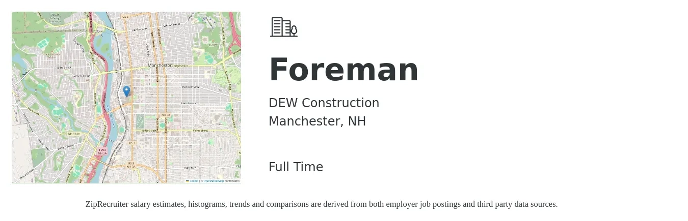 DEW Construction job posting for a Foreman in Manchester, NH with a salary of $25 to $34 Hourly with a map of Manchester location.