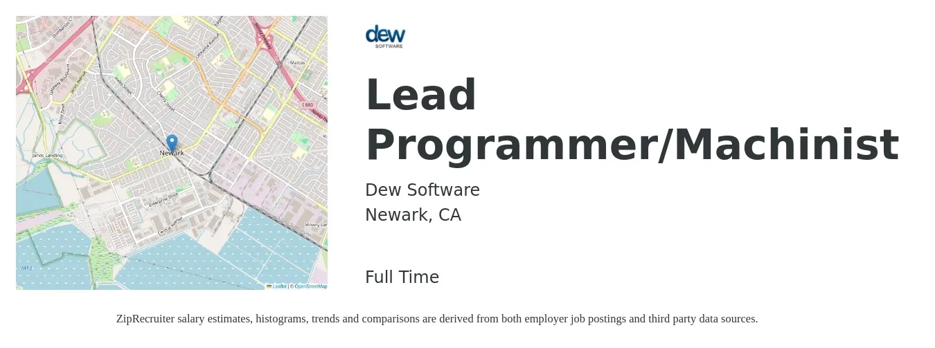 Dew Software job posting for a Lead Programmer/Machinist in Newark, CA with a salary of $30 to $41 Hourly with a map of Newark location.