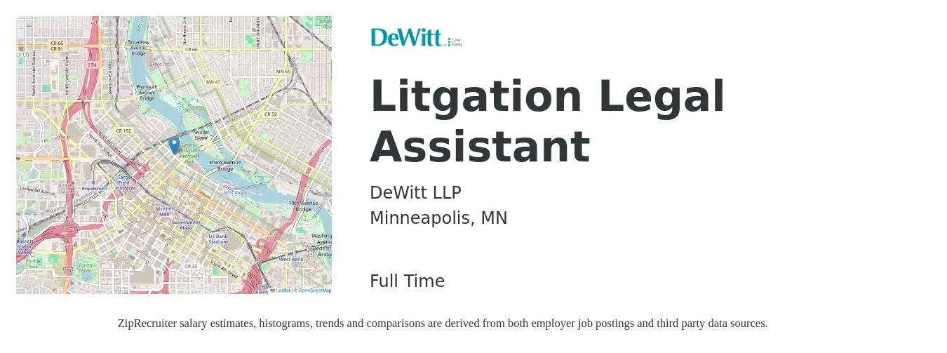 DeWitt LLP job posting for a Litgation Legal Assistant in Minneapolis, MN with a salary of $39,700 to $57,400 Yearly with a map of Minneapolis location.