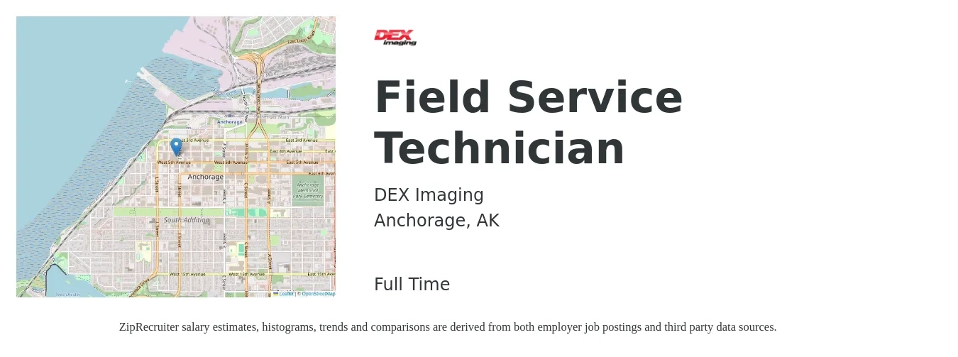 DEX Imaging job posting for a Field Service Technician in Anchorage, AK with a salary of $20 to $30 Hourly with a map of Anchorage location.