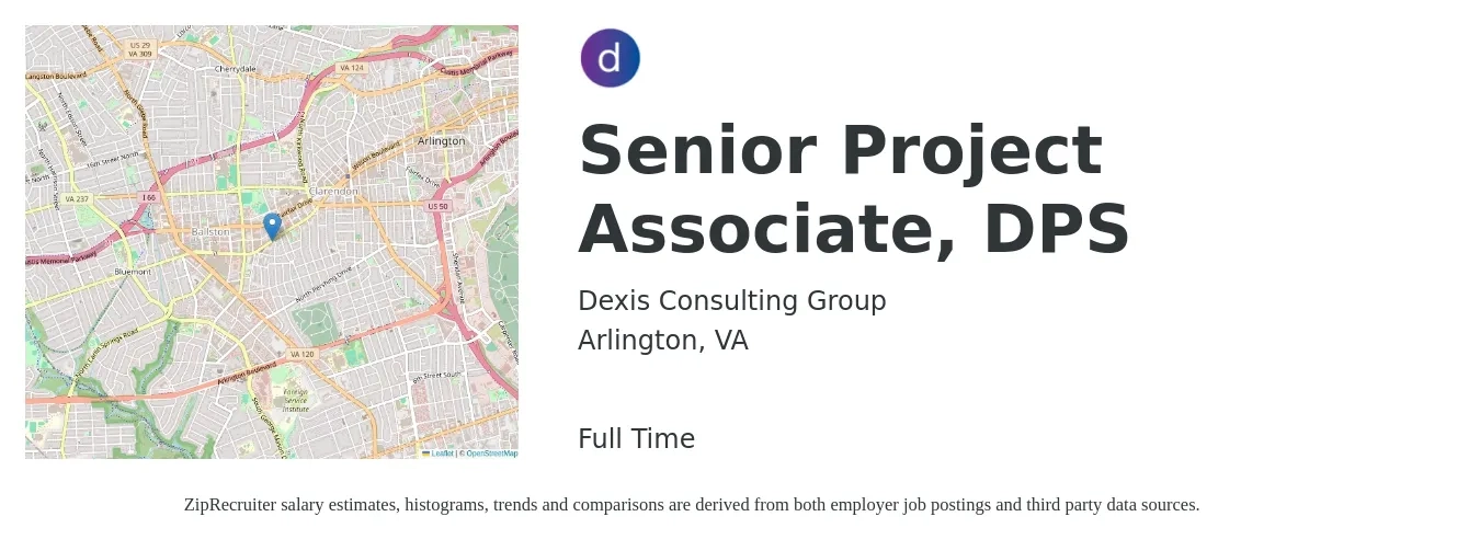Dexis Consulting Group job posting for a Senior Project Associate, DPS in Arlington, VA with a salary of $24 to $42 Hourly with a map of Arlington location.