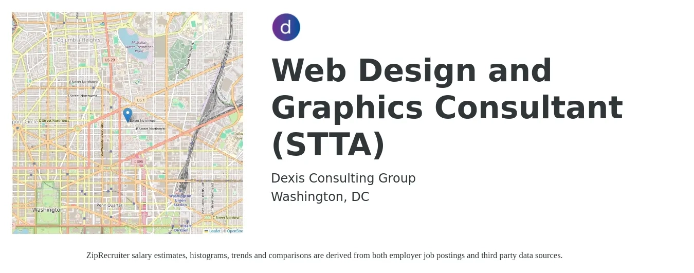 Dexis Consulting Group job posting for a Web Design and Graphics Consultant (STTA) in Washington, DC with a salary of $45,300 to $77,000 Yearly with a map of Washington location.