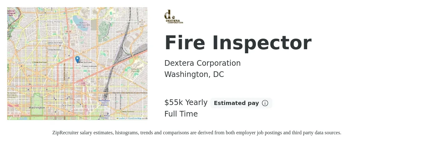 Dextera Corporation job posting for a Fire Inspector in Washington, DC with a salary of $55,000 Yearly with a map of Washington location.