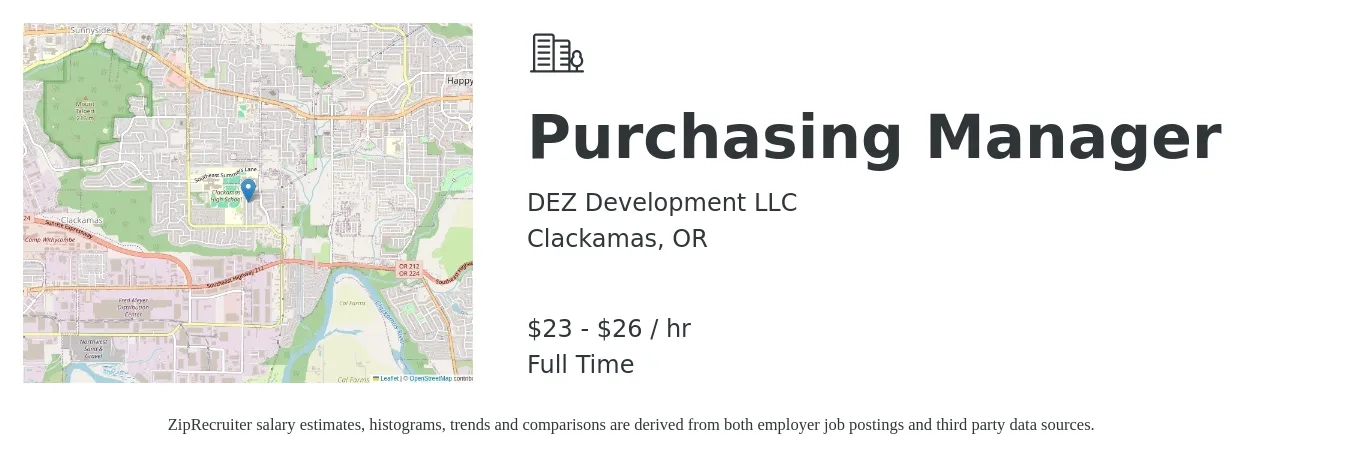 DEZ Development LLC job posting for a Purchasing Manager in Clackamas, OR with a salary of $24 to $28 Hourly with a map of Clackamas location.