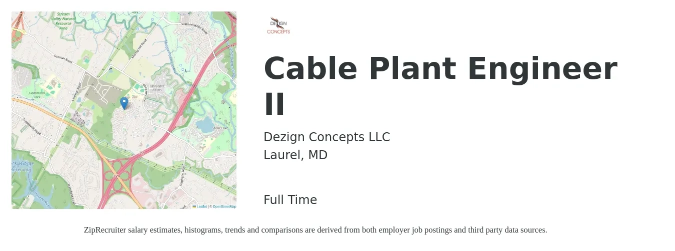 Dezign Concepts LLC job posting for a Cable Plant Engineer II in Laurel, MD with a salary of $150,000 Yearly with a map of Laurel location.