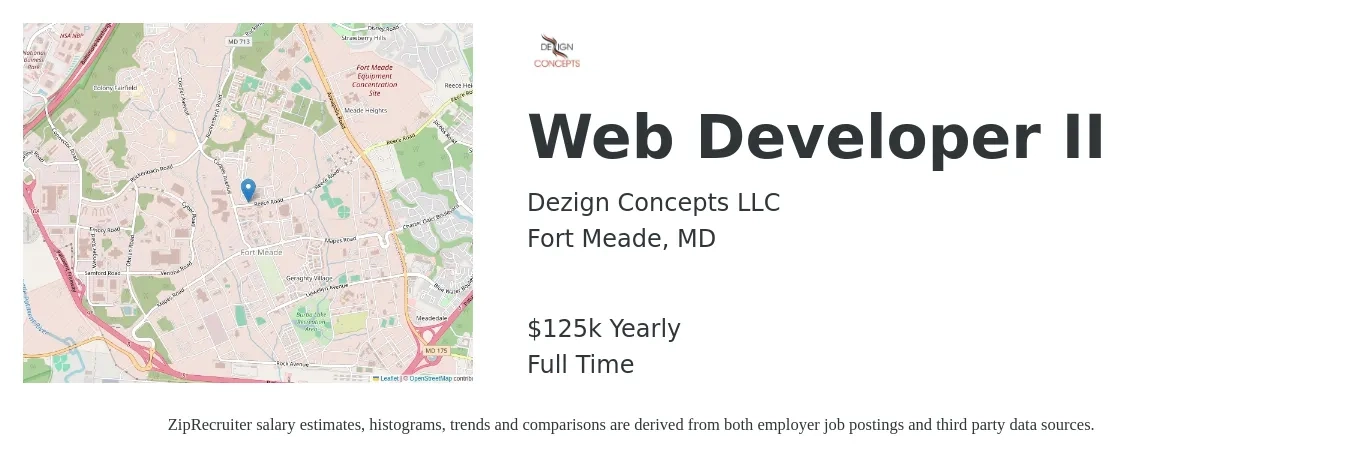 Dezign Concepts LLC job posting for a Web Developer II in Fort Meade, MD with a salary of $125,000 Yearly with a map of Fort Meade location.