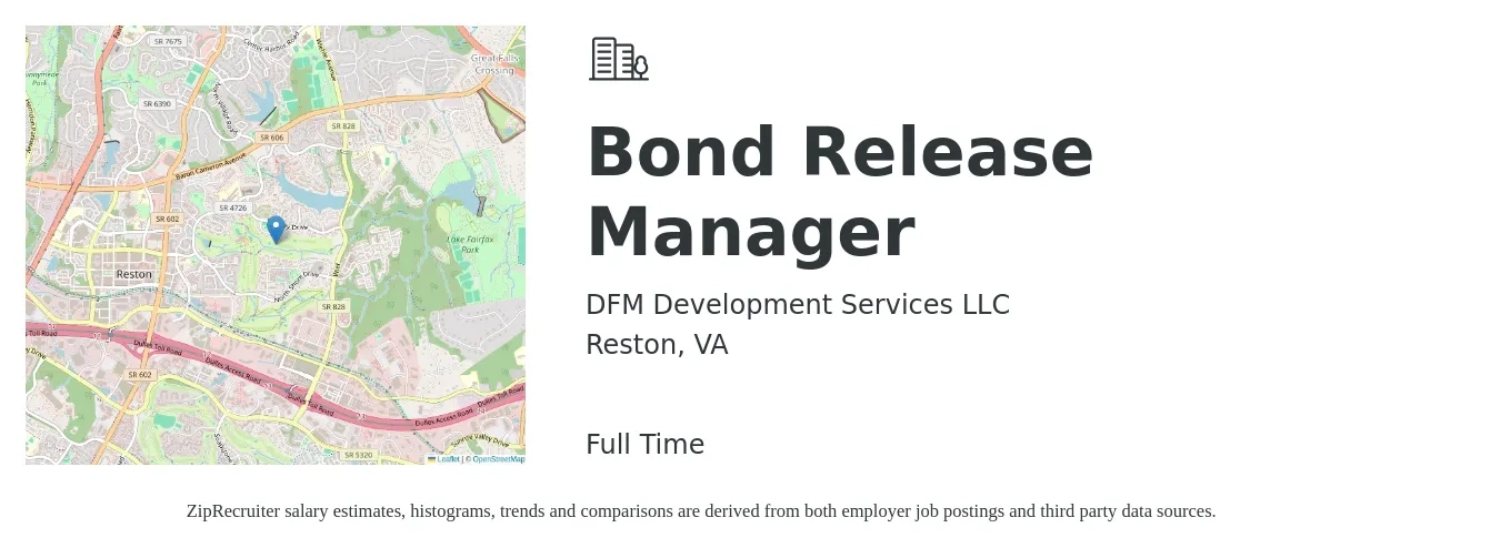 DFM Development Services LLC job posting for a Bond Release Manager in Reston, VA with a salary of $26 to $67 Hourly with a map of Reston location.