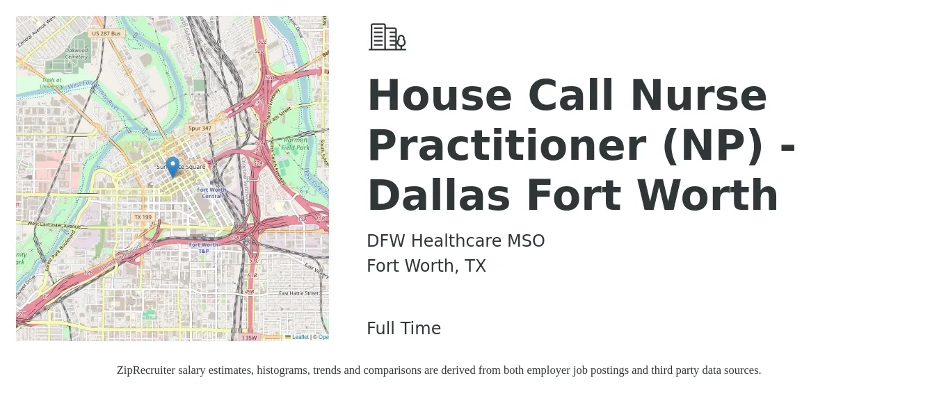 DFW Healthcare MSO job posting for a House Call Nurse Practitioner (NP) - Dallas Fort Worth in Fort Worth, TX with a salary of $103,500 to $143,800 Yearly with a map of Fort Worth location.