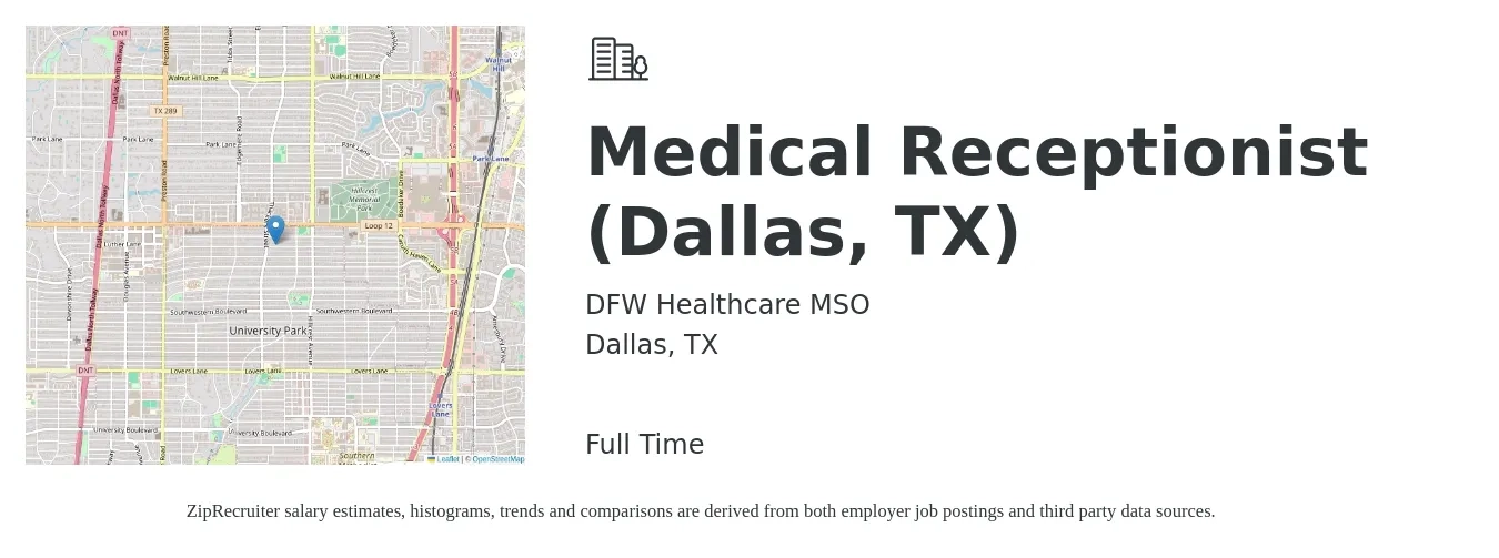 DFW Healthcare MSO job posting for a Medical Receptionist (Dallas, TX) in Dallas, TX with a salary of $16 to $20 Hourly with a map of Dallas location.