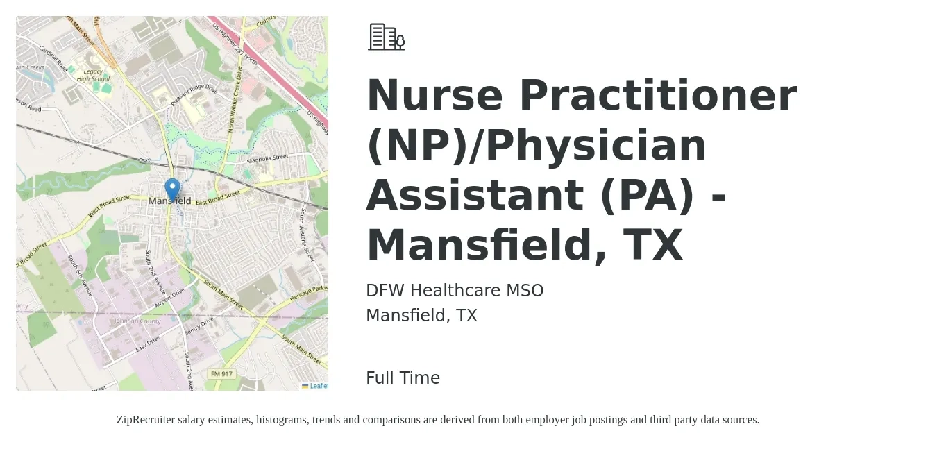 DFW Healthcare MSO job posting for a Nurse Practitioner (NP)/Physician Assistant (PA) - Mansfield, TX in Mansfield, TX with a salary of $97,700 to $126,400 Yearly with a map of Mansfield location.