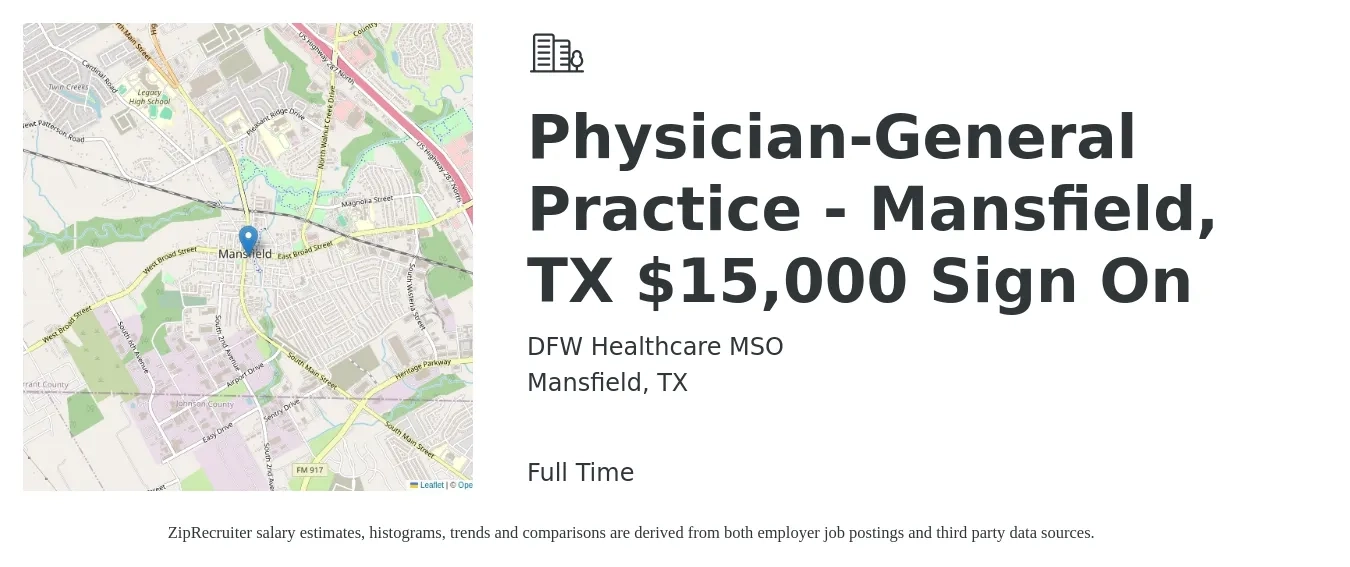DFW Healthcare MSO job posting for a Physician-General Practice - Mansfield, TX $15,000 Sign On in Mansfield, TX with a salary of $115,600 to $224,100 Yearly with a map of Mansfield location.