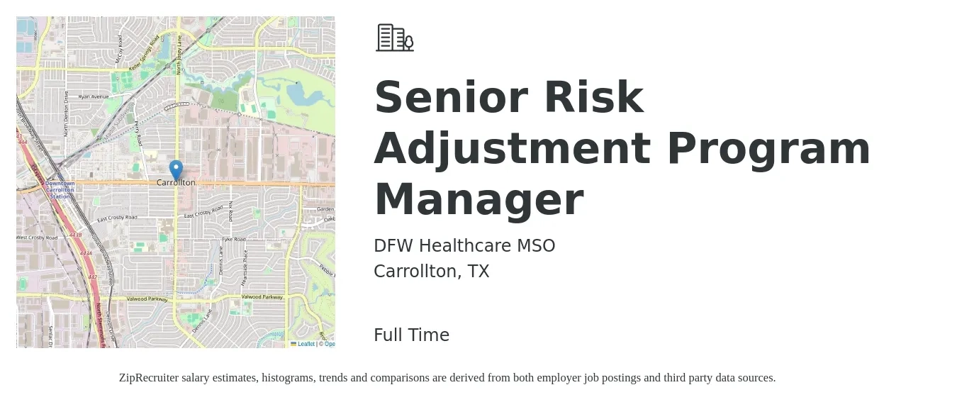 DFW Healthcare MSO job posting for a Senior Risk Adjustment Program Manager in Carrollton, TX with a salary of $81,600 to $140,000 Yearly with a map of Carrollton location.