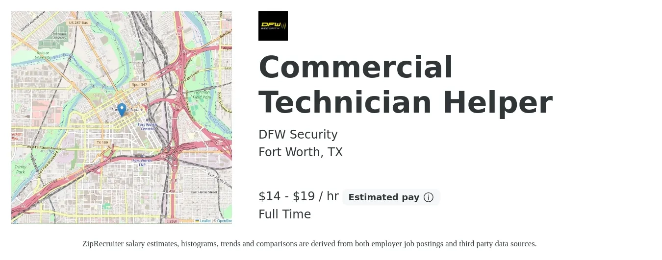 DFW Security job posting for a Commercial Technician Helper in Fort Worth, TX with a salary of $15 to $20 Hourly with a map of Fort Worth location.