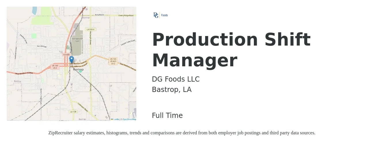 DG Foods LLC job posting for a Production Shift Manager in Bastrop, LA with a salary of $44,200 to $63,600 Yearly with a map of Bastrop location.