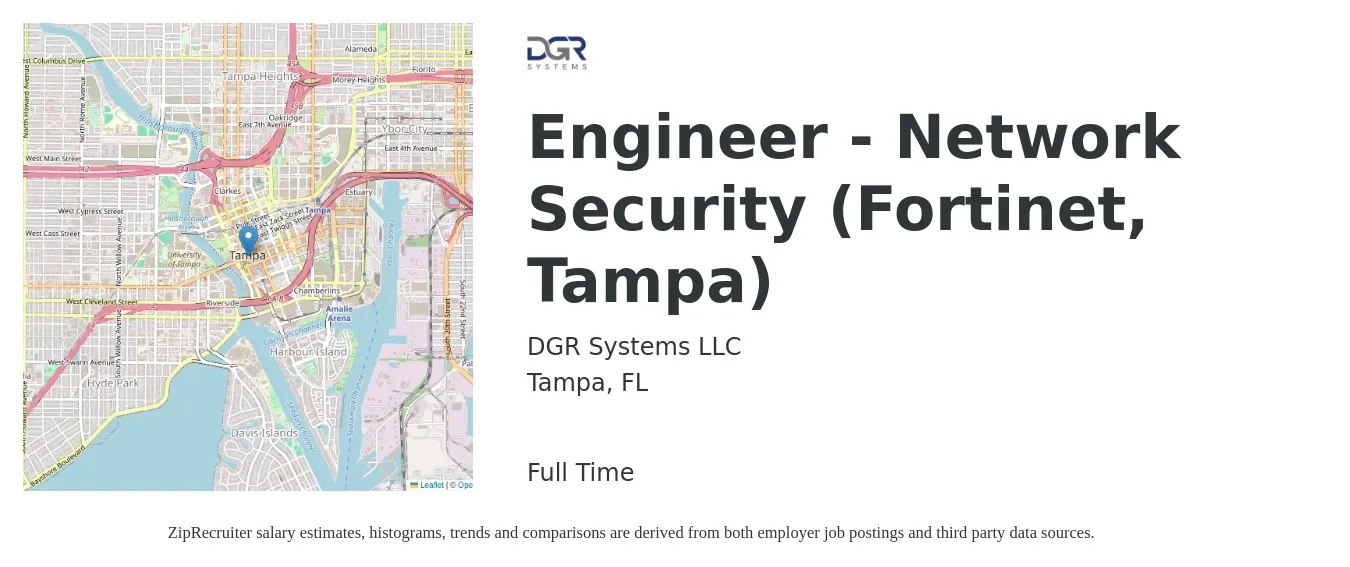 DGR Systems LLC job posting for a Engineer - Network Security (Fortinet, Tampa) in Tampa, FL with a salary of $98,800 to $135,100 Yearly with a map of Tampa location.