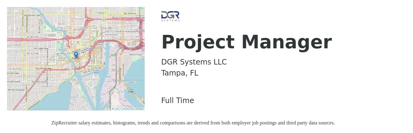 DGR Systems LLC job posting for a Project Manager in Tampa, FL with a salary of $74,200 to $116,200 Yearly with a map of Tampa location.