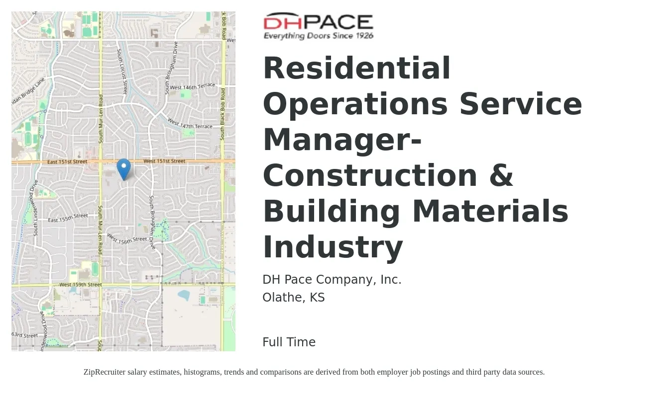 D.H. Pace Company, Inc. job posting for a Residential Operations Service Manager-Construction & Building Materials Industry in Olathe, KS with a salary of $65,800 to $97,000 Yearly with a map of Olathe location.