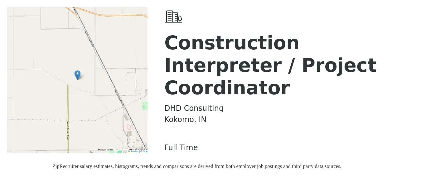 DHD Consulting job posting for a Construction Interpreter / Project Coordinator in Kokomo, IN with a salary of $43,600 to $62,600 Yearly with a map of Kokomo location.