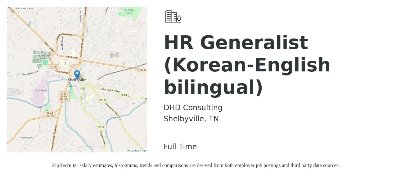 DHD Consulting job posting for a HR Generalist (Korean-English bilingual) in Shelbyville, TN with a salary of $44,400 to $63,200 Yearly with a map of Shelbyville location.