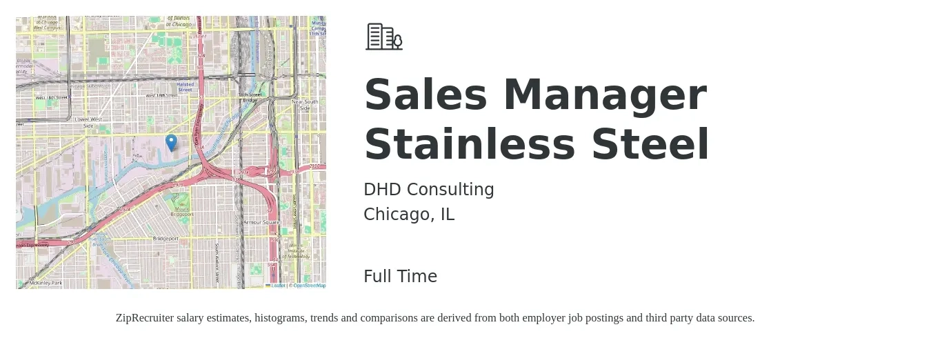 DHD Consulting job posting for a Sales Manager Stainless Steel in Chicago, IL with a salary of $46,400 to $99,400 Yearly with a map of Chicago location.