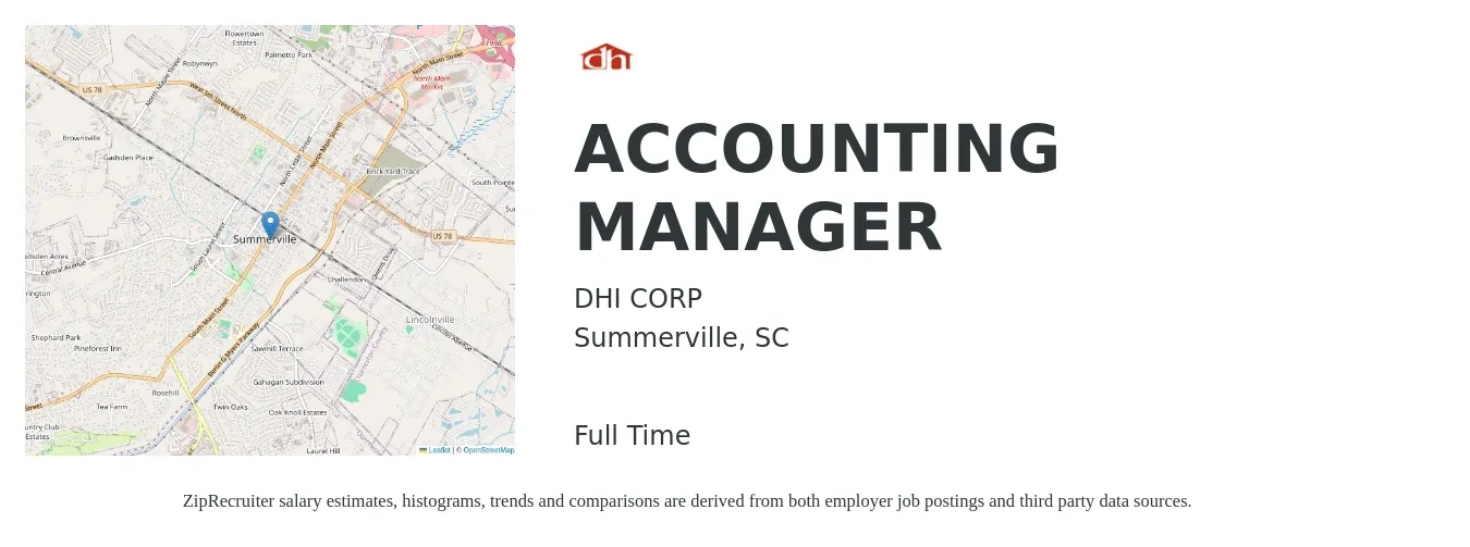 DHI CORP job posting for a ACCOUNTING MANAGER in Summerville, SC with a salary of $70,000 to $100,500 Yearly with a map of Summerville location.