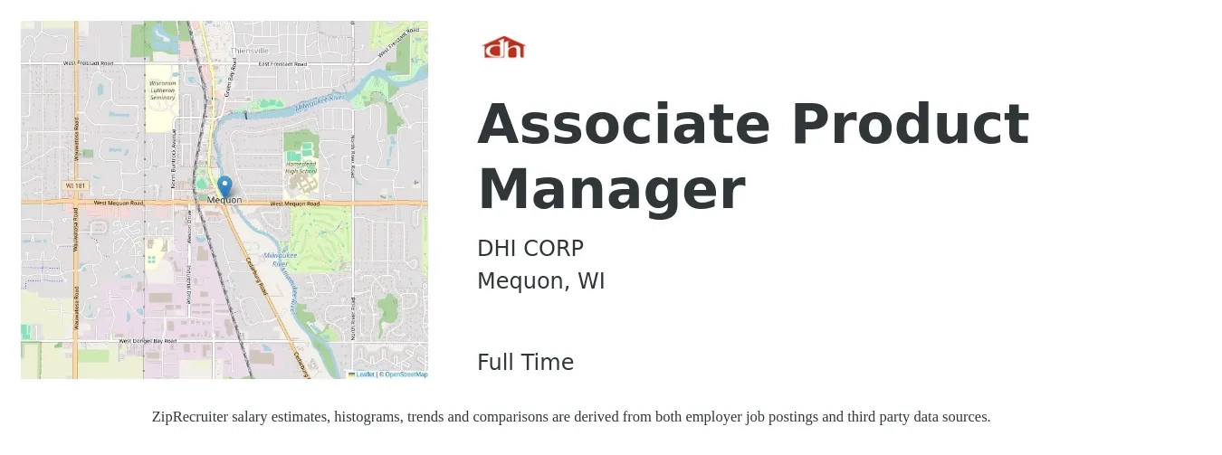 DHI CORP job posting for a Associate Product Manager in Mequon, WI with a salary of $22 to $35 Hourly with a map of Mequon location.
