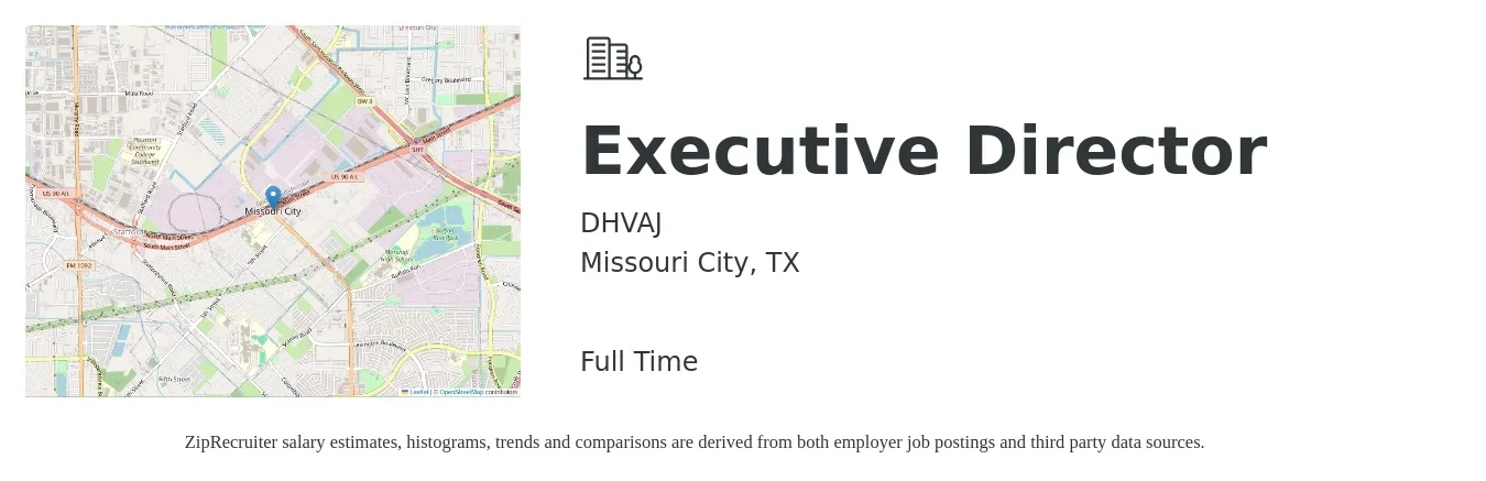 DHVAJ job posting for a Executive Director in Missouri City, TX with a salary of $80,000 to $110,000 Yearly with a map of Missouri City location.