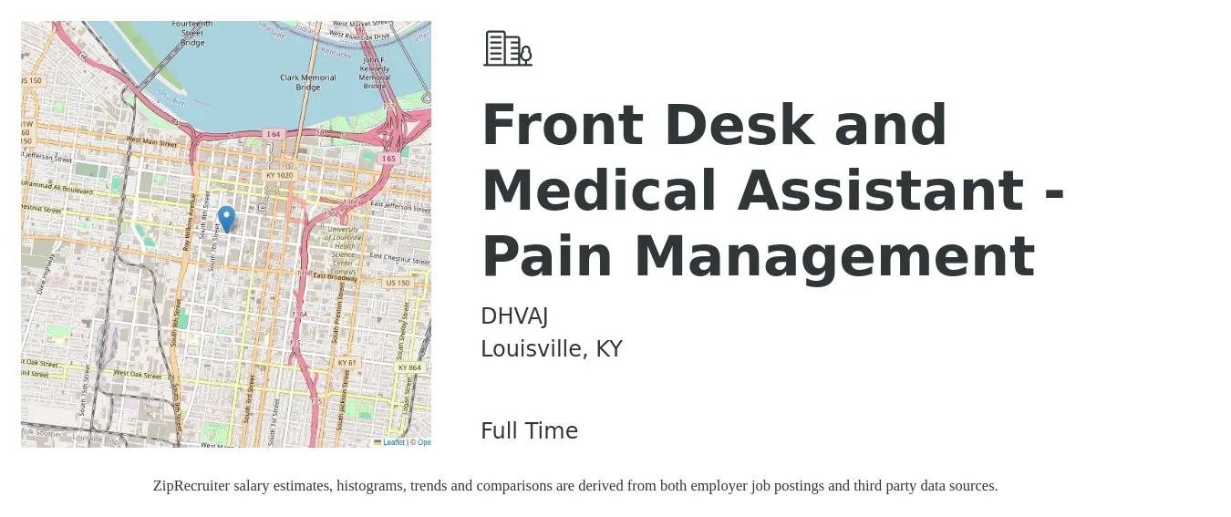 DHVAJ job posting for a Front Desk and Medical Assistant - Pain Management in Louisville, KY with a salary of $15 to $18 Hourly with a map of Louisville location.