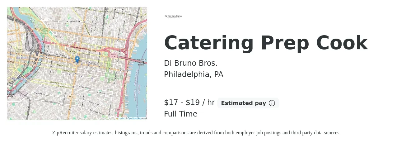 Di Bruno Bros. job posting for a Catering Prep Cook in Philadelphia, PA with a salary of $18 to $20 Hourly with a map of Philadelphia location.