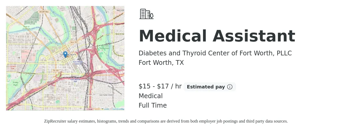 Diabetes and Thyroid Center of Fort Worth, PLLC job posting for a Medical Assistant in Fort Worth, TX with a salary of $16 to $18 Hourly and benefits including retirement, medical, and pto with a map of Fort Worth location.
