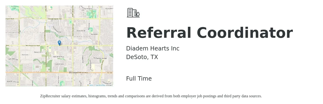 Diadem Hearts Inc job posting for a Referral Coordinator in DeSoto, TX with a salary of $18 to $23 Hourly with a map of DeSoto location.