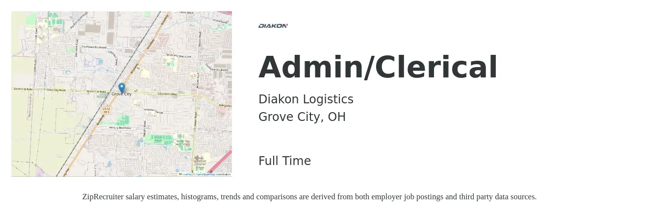 Diakon Logistics job posting for a Admin/Clerical in Grove City, OH with a salary of $16 to $17 Hourly with a map of Grove City location.