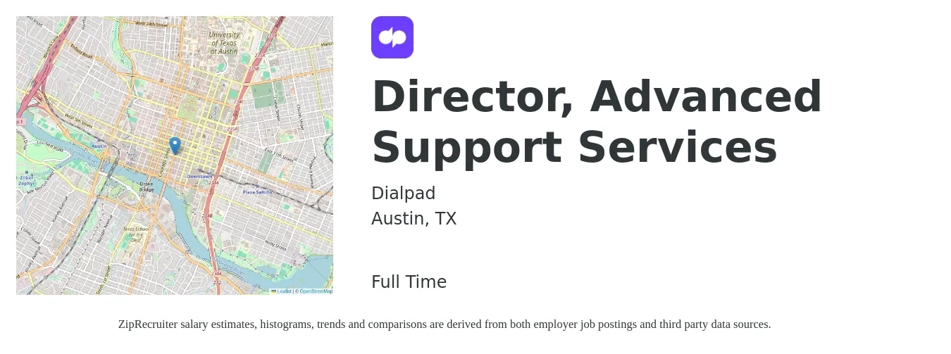 Dialpad job posting for a Director, Advanced Support Services in Austin, TX with a salary of $64,400 to $108,500 Yearly with a map of Austin location.
