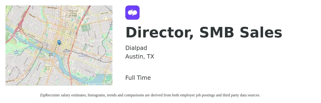 Dialpad job posting for a Director, SMB Sales in Austin, TX with a salary of $69,900 to $123,900 Yearly with a map of Austin location.