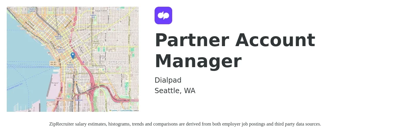 Dialpad job posting for a Partner Account Manager in Seattle, WA with a salary of $54,600 to $89,300 Yearly with a map of Seattle location.
