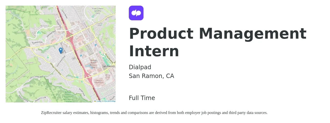 Dialpad job posting for a Product Management Intern in San Ramon, CA with a salary of $20 to $28 Hourly with a map of San Ramon location.