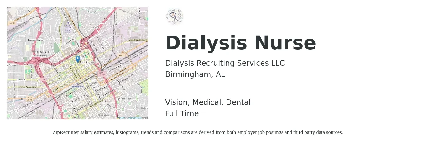 Dialysis Recruiting Services LLC job posting for a Dialysis Nurse in Birmingham, AL with a salary of $37 to $51 Hourly and benefits including dental, life_insurance, medical, vision, and 401k with a map of Birmingham location.