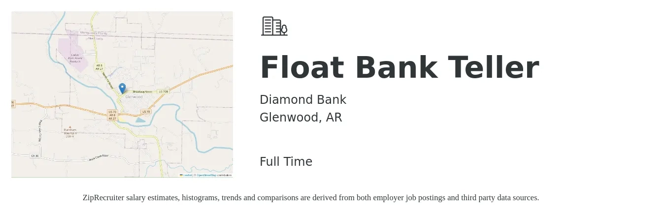 Diamond Bank job posting for a Float Bank Teller in Glenwood, AR with a salary of $14 to $18 Hourly with a map of Glenwood location.