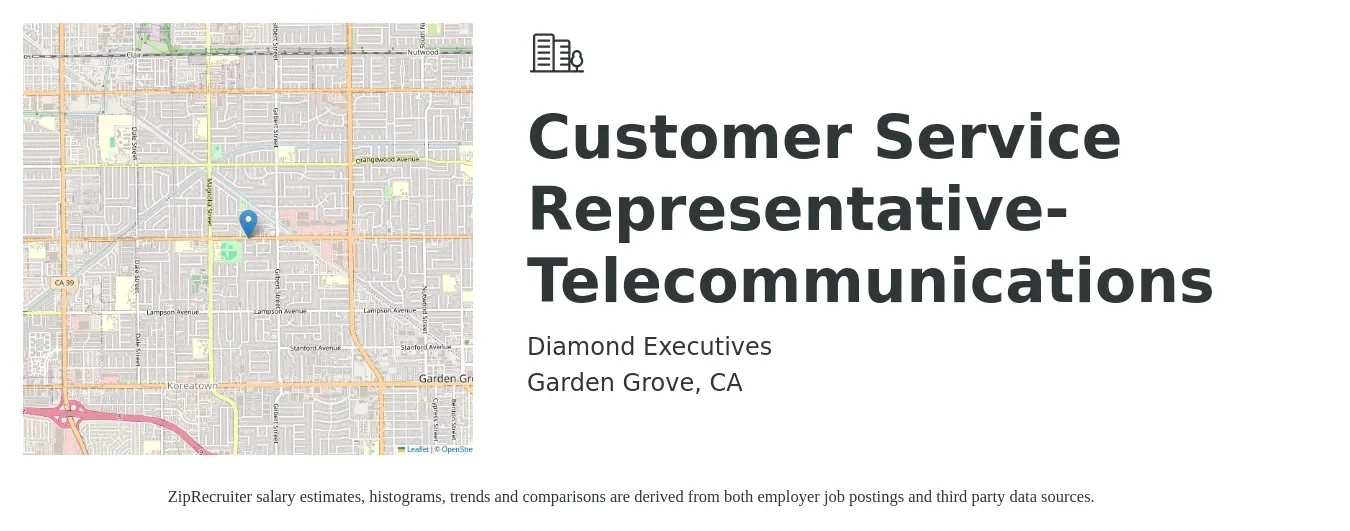 Diamond Executives job posting for a Customer Service Representative- Telecommunications in Garden Grove, CA with a salary of $16 to $22 Hourly with a map of Garden Grove location.