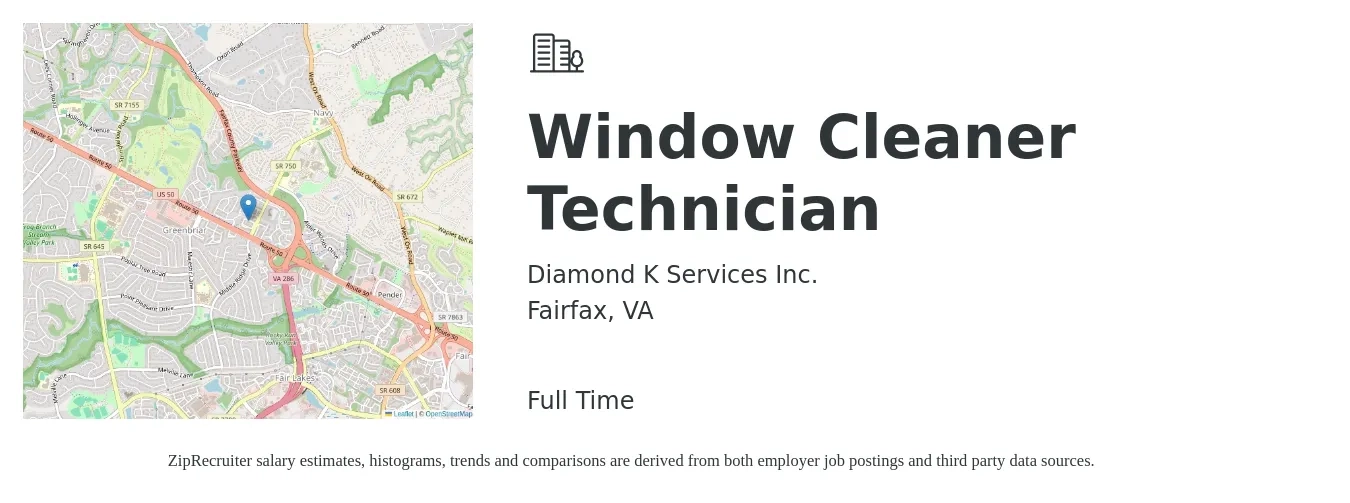 Diamond K Services Inc. job posting for a Window Cleaner Technician in Fairfax, VA with a salary of $600 to $750 Weekly with a map of Fairfax location.