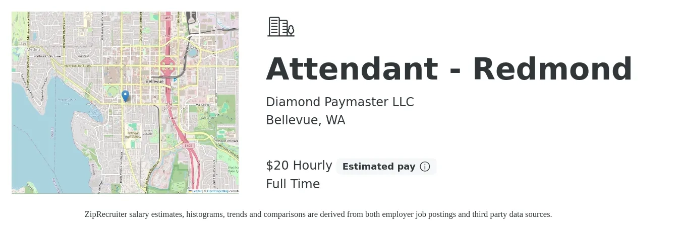 Diamond Paymaster LLC job posting for a Attendant - Redmond in Bellevue, WA with a salary of $21 Hourly with a map of Bellevue location.