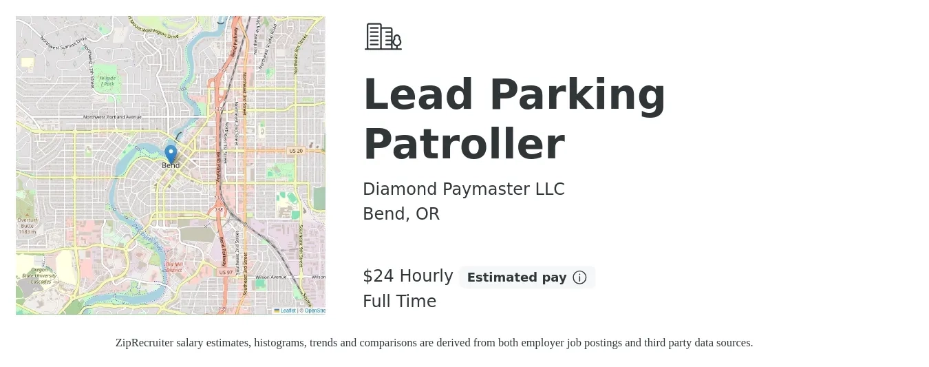 Diamond Paymaster LLC job posting for a Lead Parking Patroller in Bend, OR with a salary of $25 Hourly with a map of Bend location.