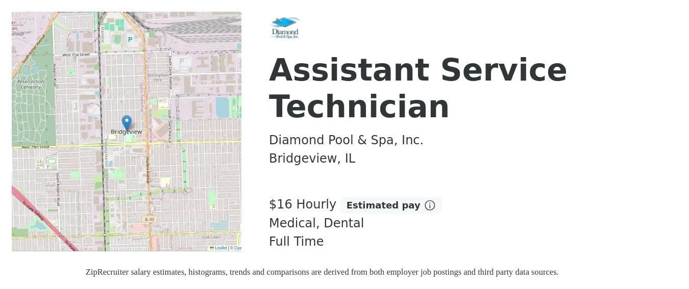 Diamond Pool & Spa, Inc. job posting for a Assistant Service Technician in Bridgeview, IL with a salary of $17 Hourly and benefits including dental, life_insurance, medical, pto, and retirement with a map of Bridgeview location.
