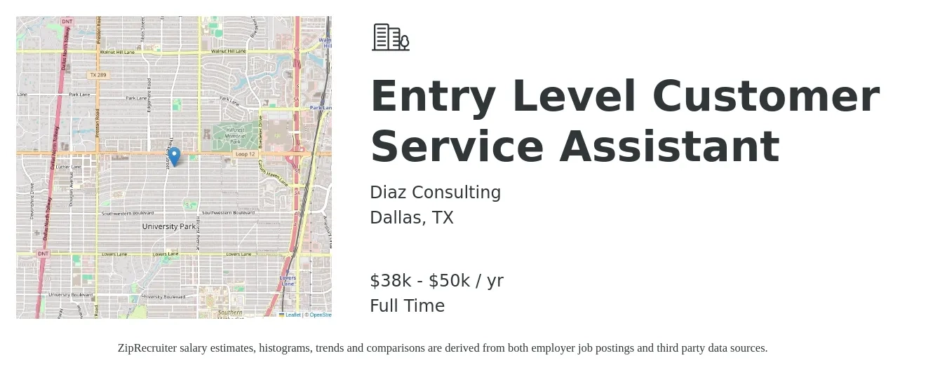 Diaz Consulting job posting for a Entry Level Customer Service Assistant in Dallas, TX with a salary of $38,500 to $50,450 Yearly with a map of Dallas location.