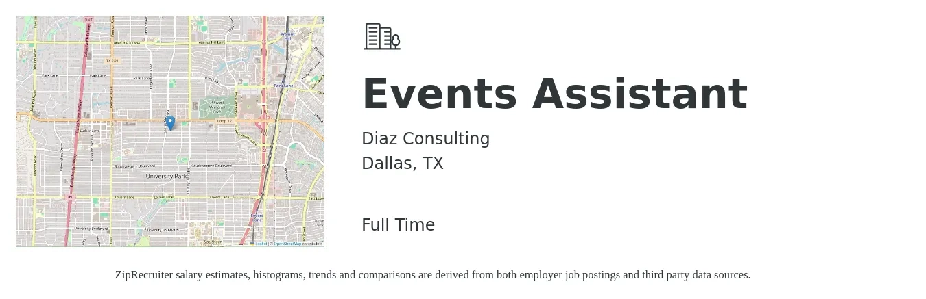 Diaz Consulting job posting for a Events Assistant in Dallas, TX with a salary of $17 to $24 Hourly with a map of Dallas location.