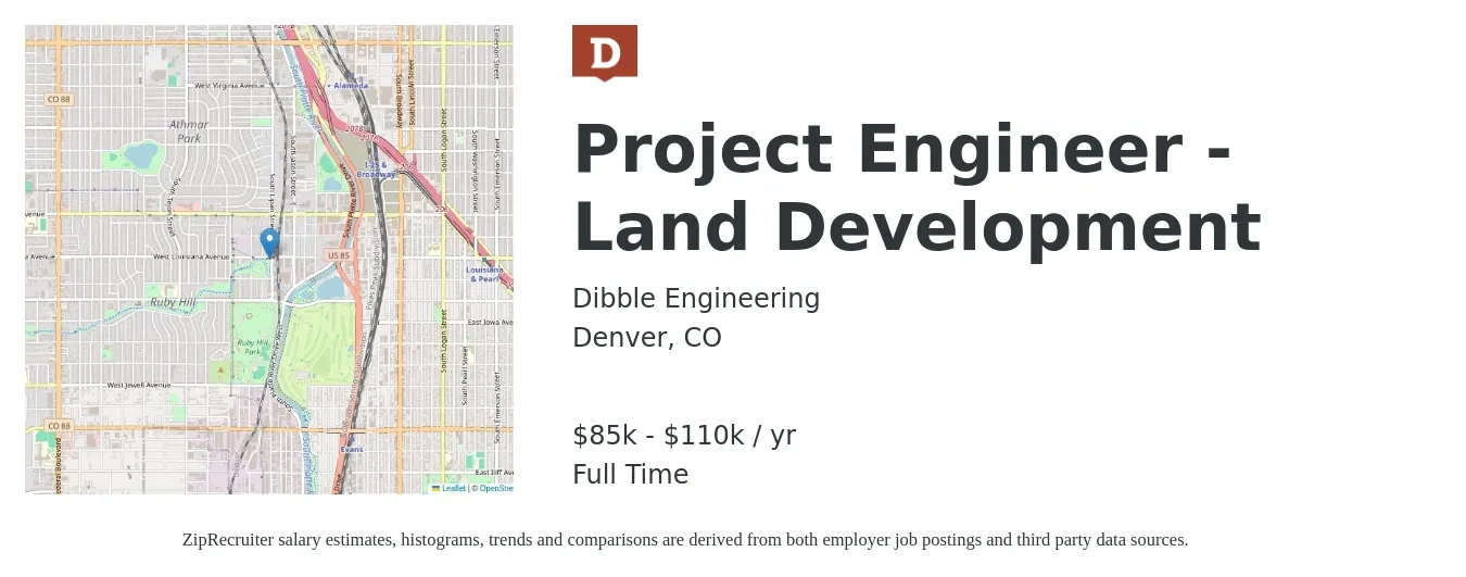 Dibble Engineering job posting for a Project Engineer - Land Development in Denver, CO with a salary of $85,000 to $110,000 Yearly with a map of Denver location.