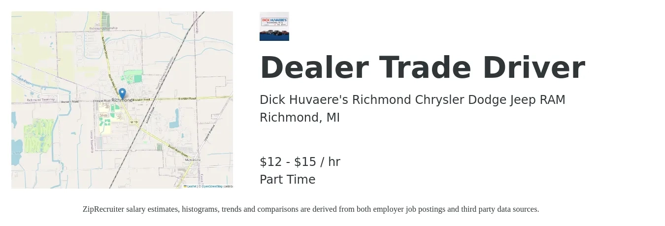 Dick Huvaere's Richmond Chrysler Dodge Jeep RAM job posting for a Dealer Trade Driver in Richmond, MI with a salary of $13 to $16 Hourly with a map of Richmond location.