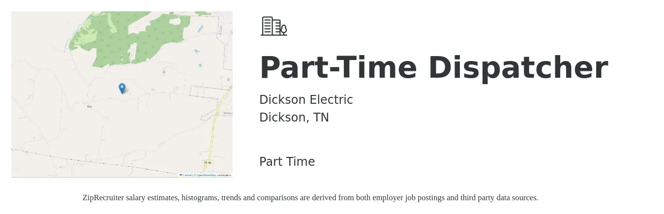 Dickson Electric job posting for a Part-Time Dispatcher in Dickson, TN with a salary of $16 to $22 Hourly with a map of Dickson location.