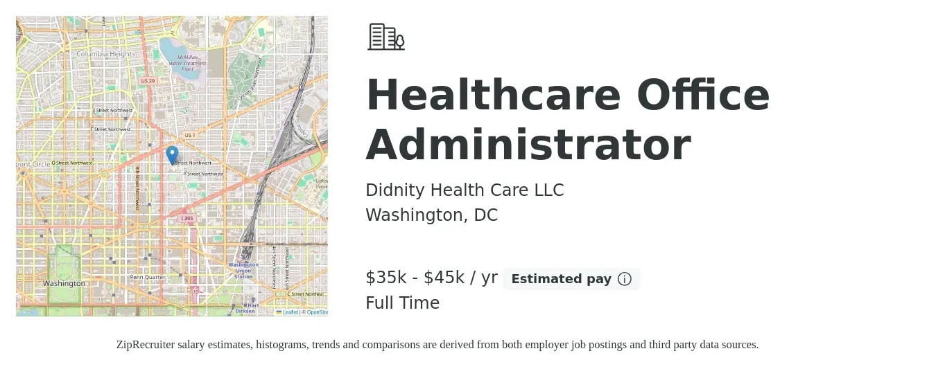 Didnity Health Care LLC job posting for a Healthcare Office Administrator in Washington, DC with a salary of $35,000 to $45,000 Yearly and benefits including retirement with a map of Washington location.